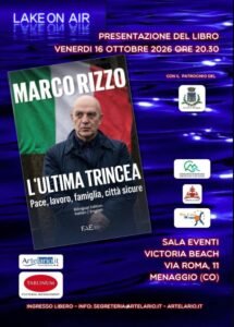 “L’ultima trincea”: la svolta di Marco Rizzo fa tappa a Menaggio